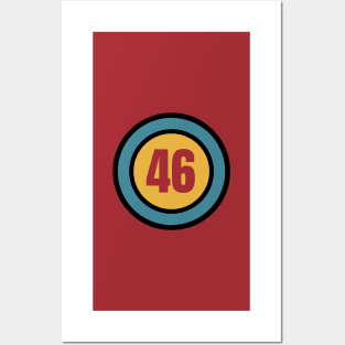 The Number 46 - forty six - forty sixth - 46th Posters and Art